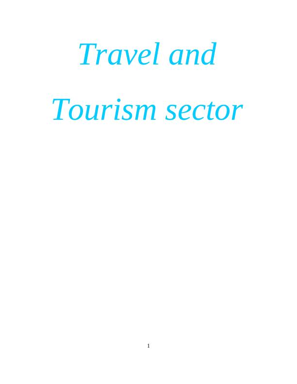 Historical Developments In Travel And Tourism Sector_1