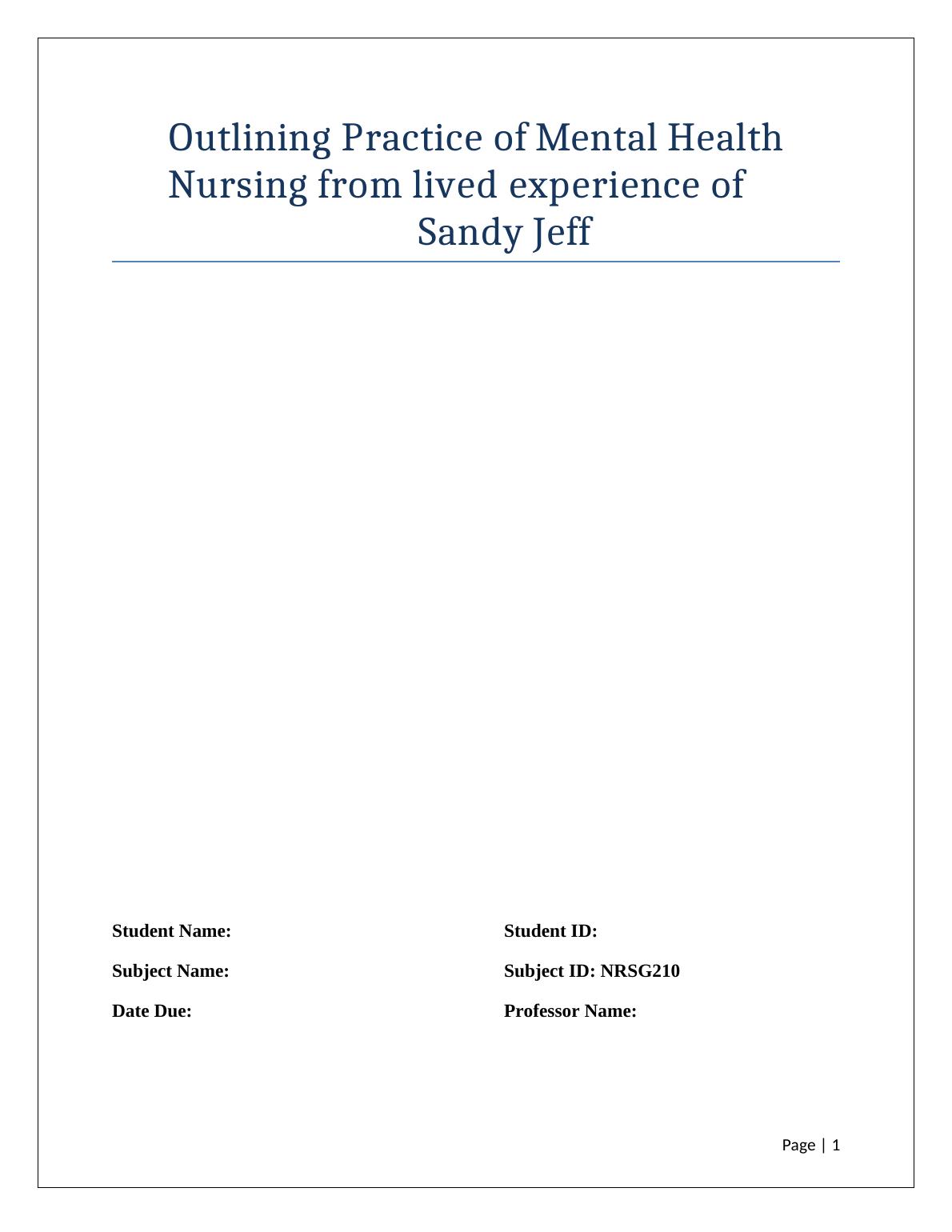 Outlining Practice of Mental Health Nursing_1