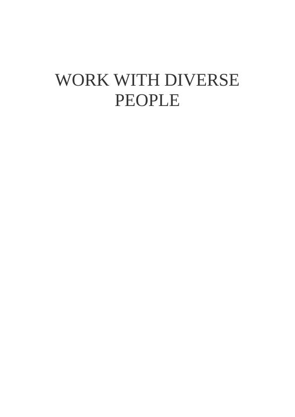 Work with Diverse People: Diversity in different aspects of life_1