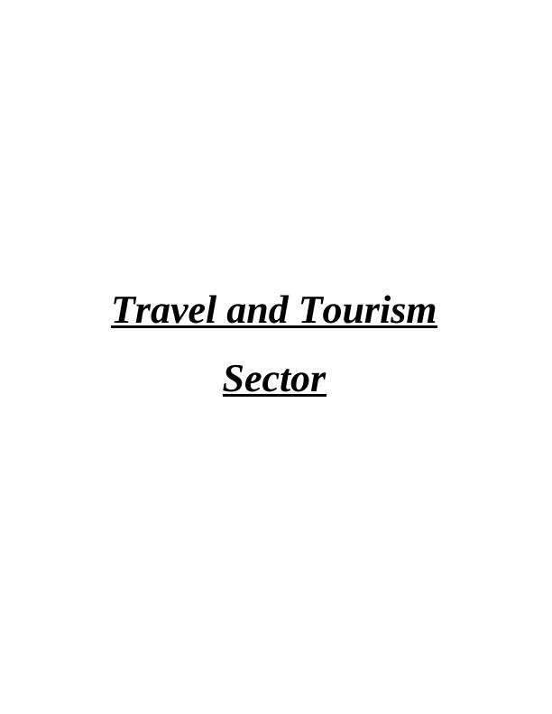 Travel and Tourism Sector Assignment - Thomas Cook_1