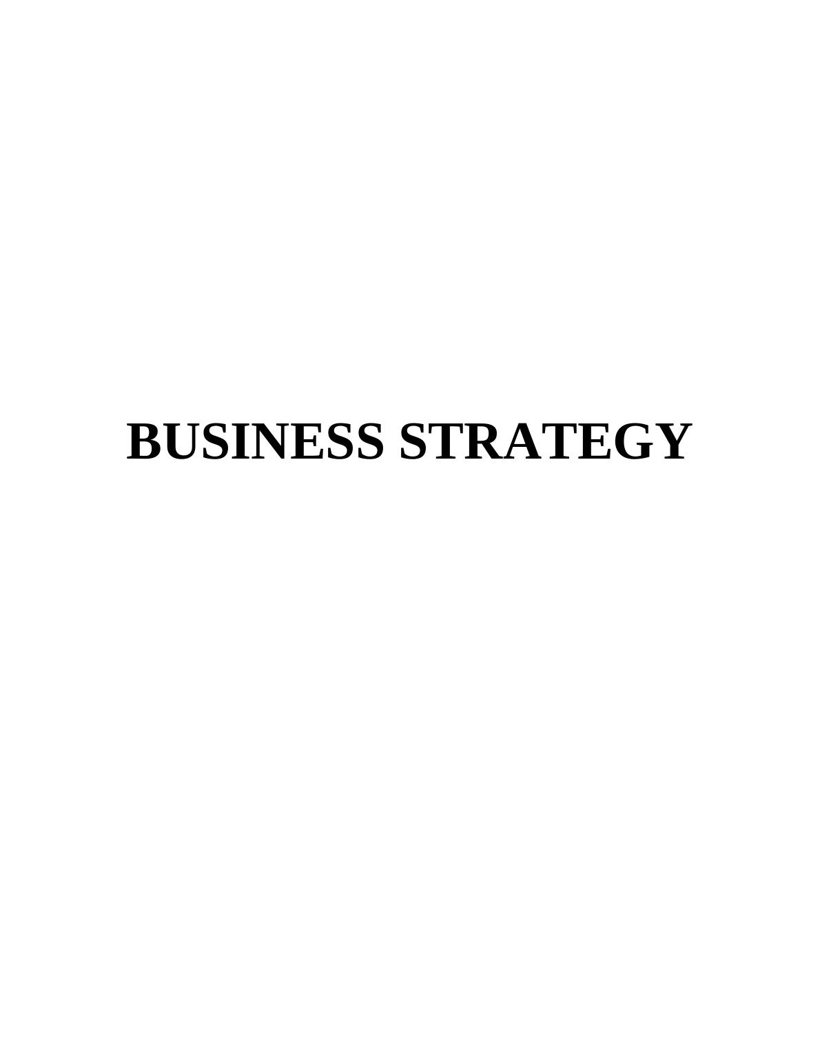 Business Strategy of Aldi organisation : Assignment_1