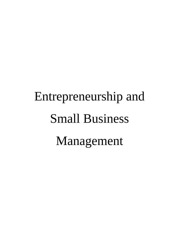Assignment on Entrepreneurship and Small Business Management (Solved)_1