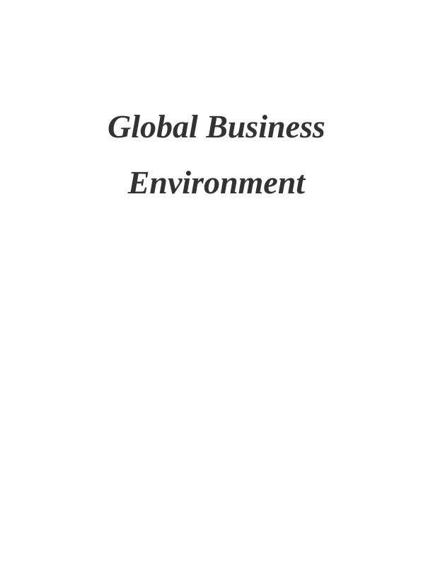 Global Business Environment: SWOT Analysis and Impact on Functional Areas_1