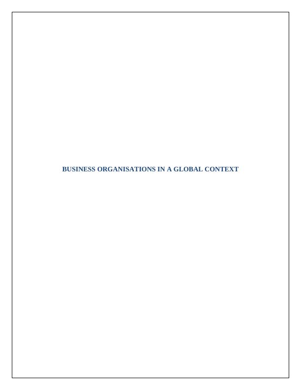 Business Organizations in a Global Context: Strategies and Implications_1