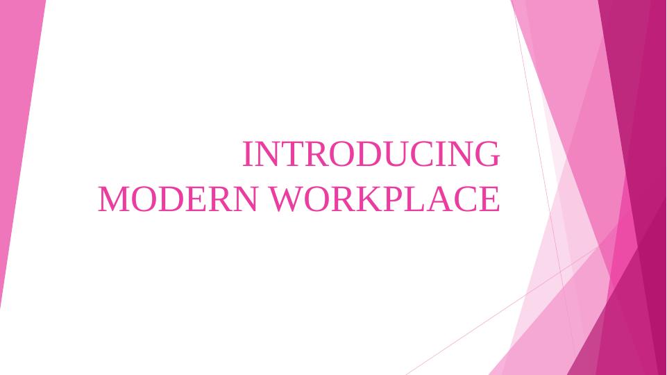 Introducing the Modern Workplace_1