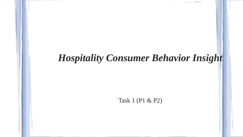 Hospitality Consumer Behavior Insight_1