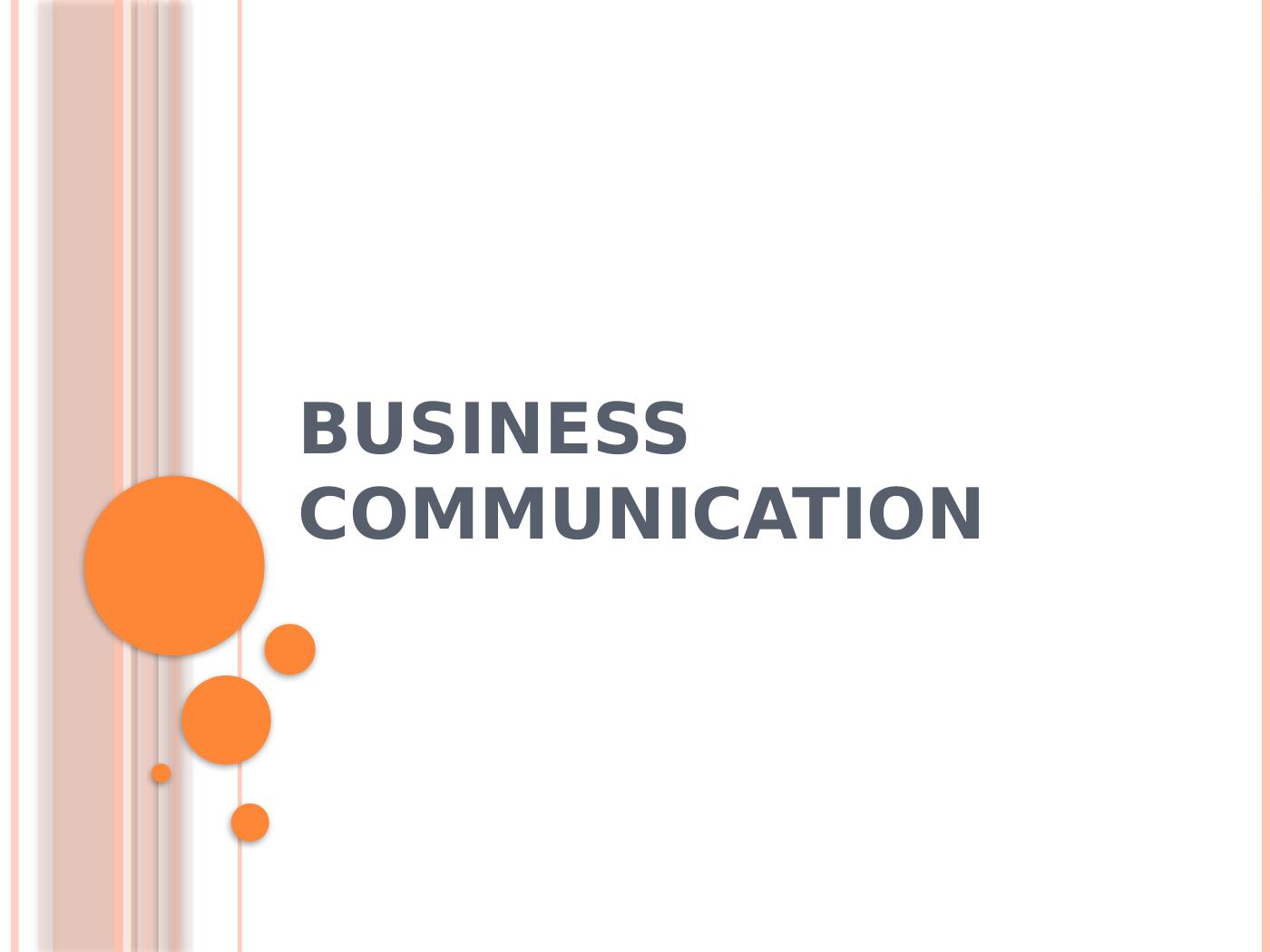 What is Business Communication & Why Do You Need It?