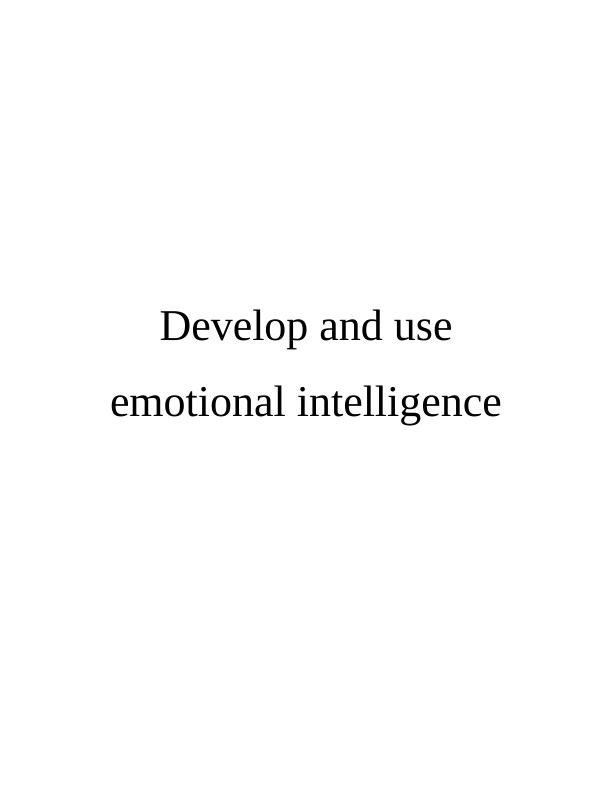(PDF) Develop and use Emotional Intelligence_1