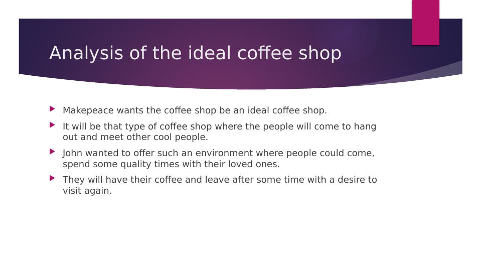 Analysis of the Ideal Coffee Shop_2