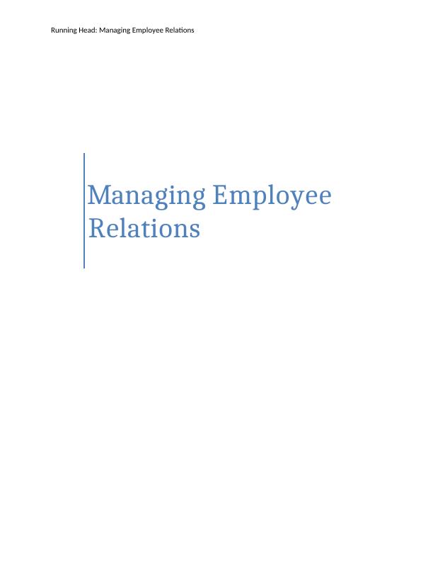 Anger, Loss of Trust and Communication in Managing Employee Relations_1