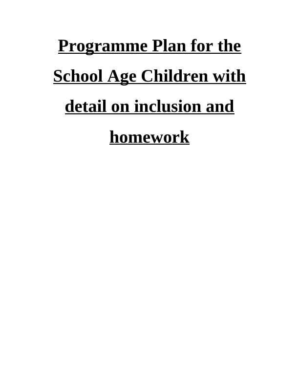 Programme Plan for School Age Children with Inclusion and Homework_1
