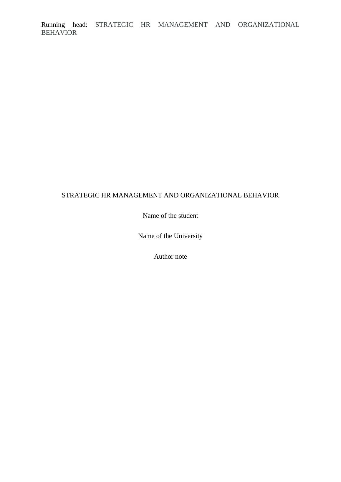 Strategic HR Management and Organizational Behavior Report 2022