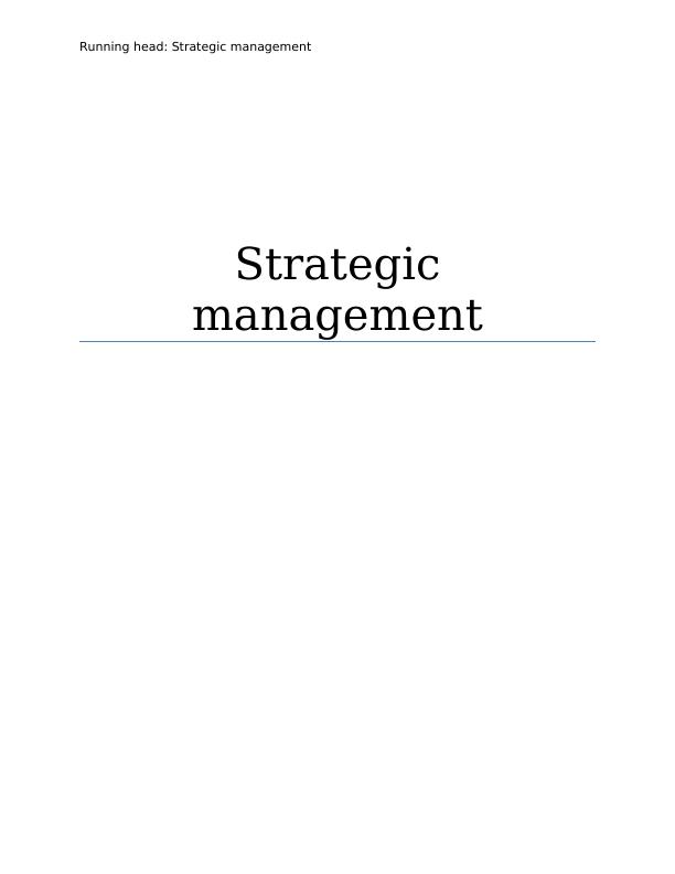 Strategic Management | Assignment Solution_1