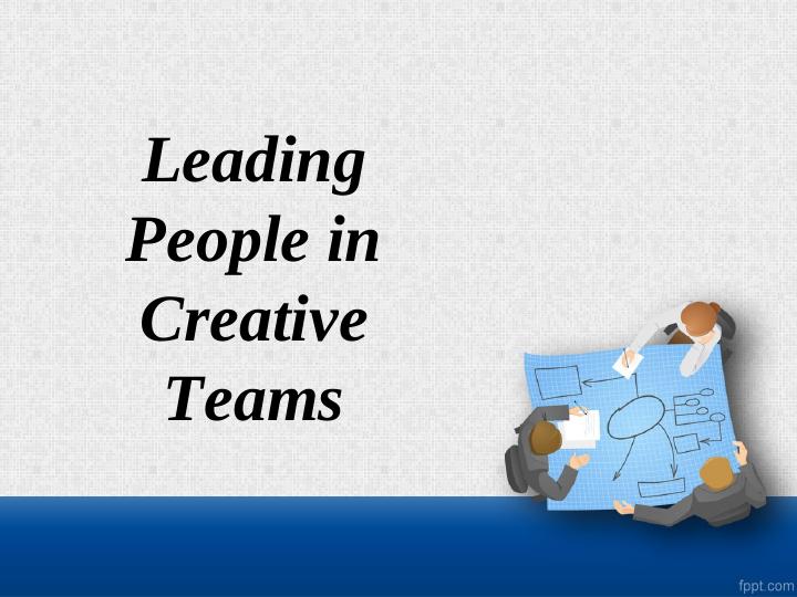 Leading People in Creative Teams_1