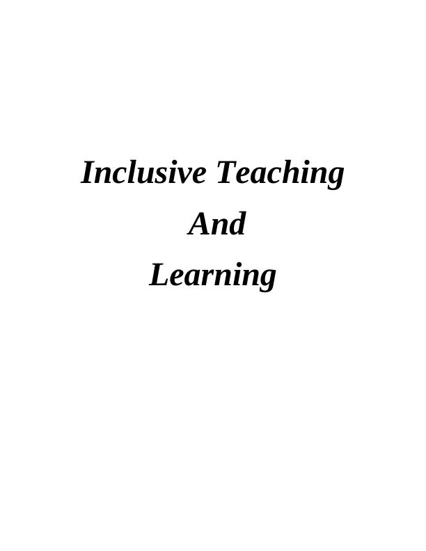 Inclusive Teaching and Learning_1