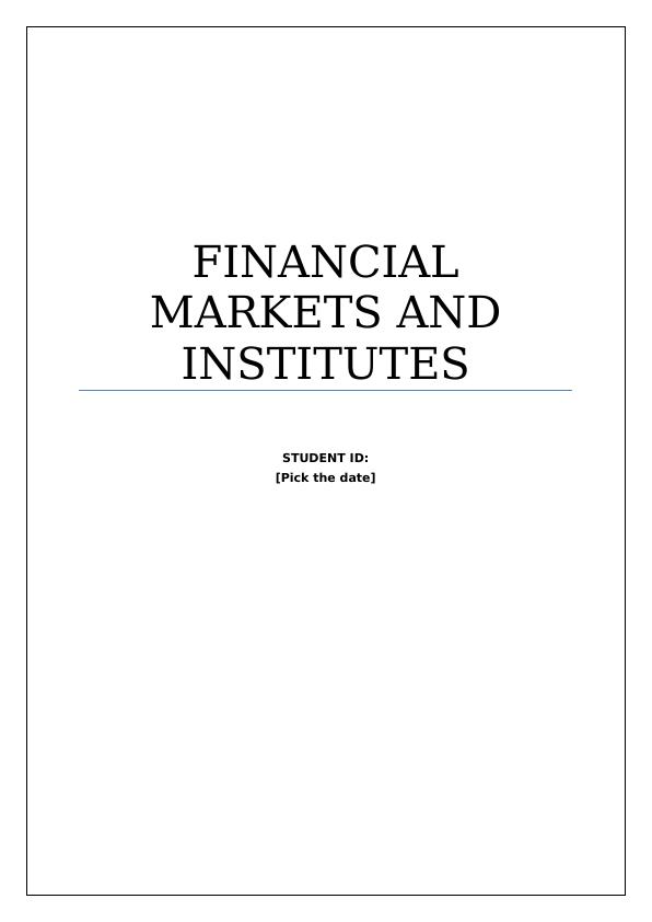 Financial Markets And Institutes Question and Answer 2022_1