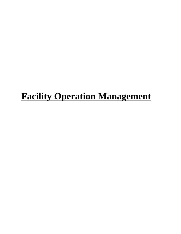 Facility Operation Management TASK 13_1