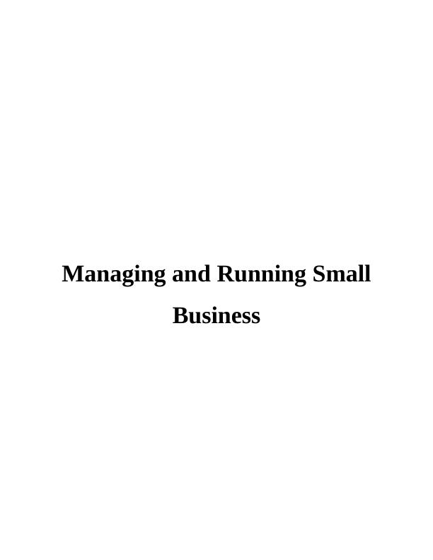 Managing and Running Small Business Assignment - Wiser_1