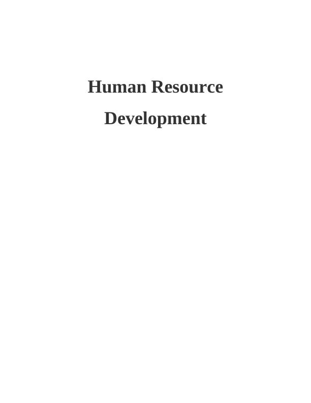 Human Resource Development in Hilton Hotel : Report_1