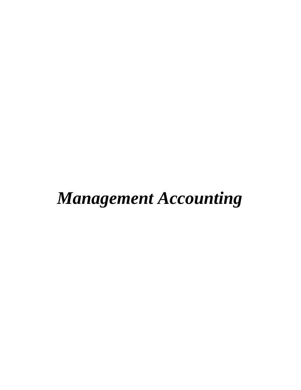TASK 11 P1 Introduction to Management Accounting_1