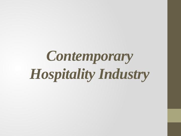 Contemporary Hospitality Industry_1