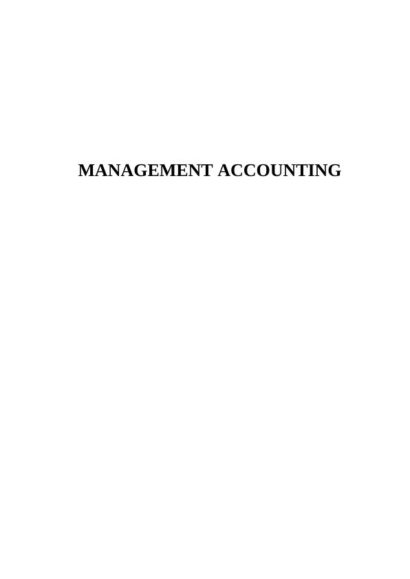 Introduction to Management Accounting System and Its Application in Jupiter plc_1