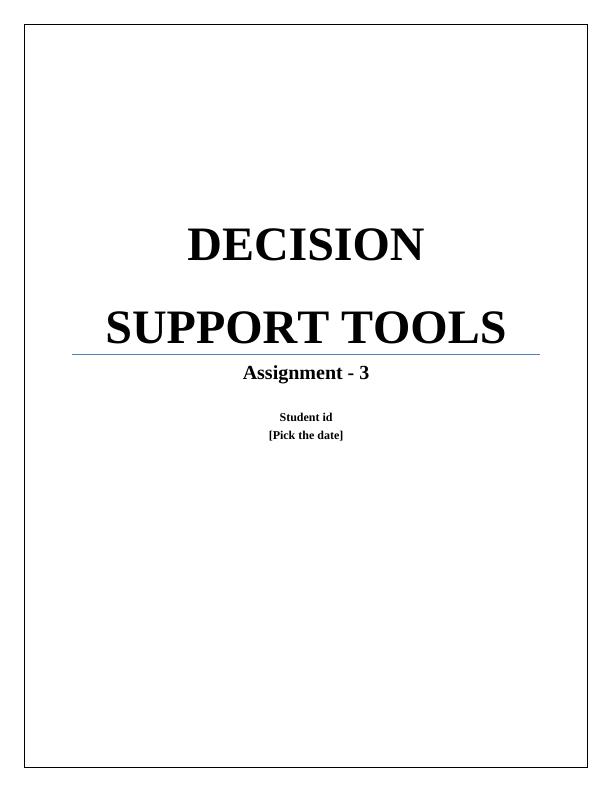 Decision Support Tools: Assignment_1