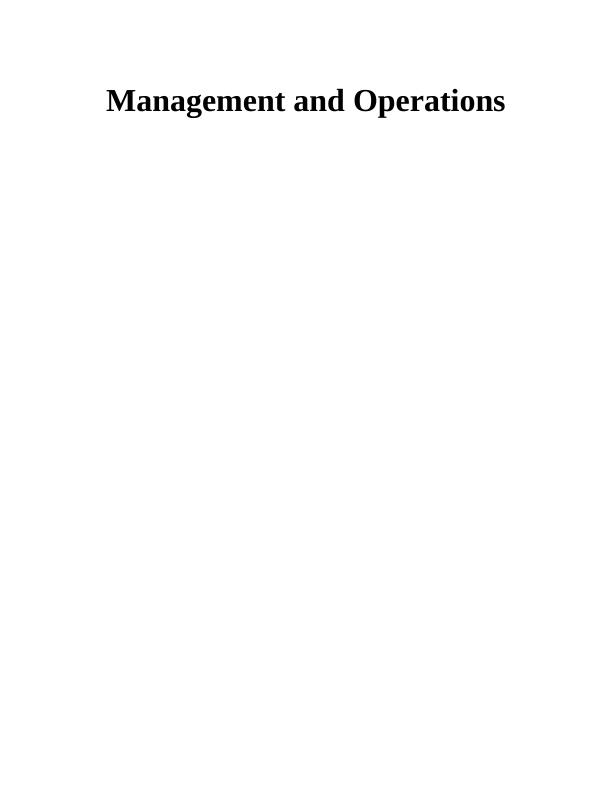 Management and Operations INTRODUCTION 1 MAIN BODY1_1