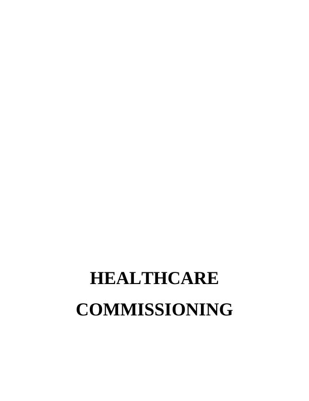 Healthcare Commissioning: Importance and Process_1
