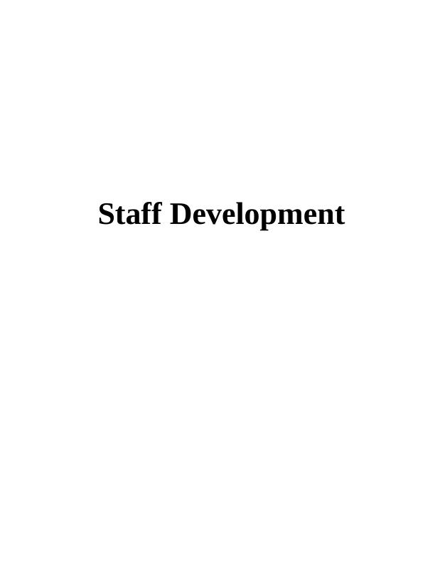 Staff Development: SWOT Analysis, PESTLE Analysis, and Current Trends in the Hospitality Sector_1