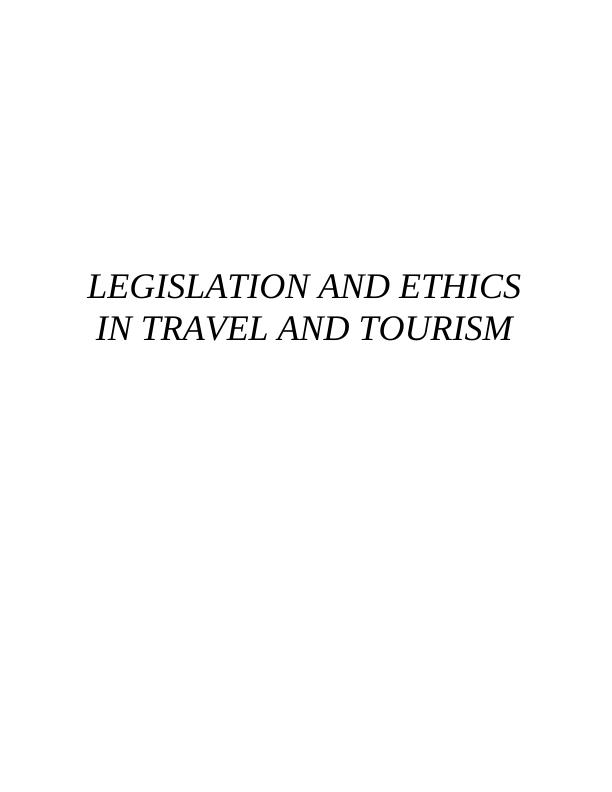 (Doc)Legislation and Ethics in Travel and Tourism_1