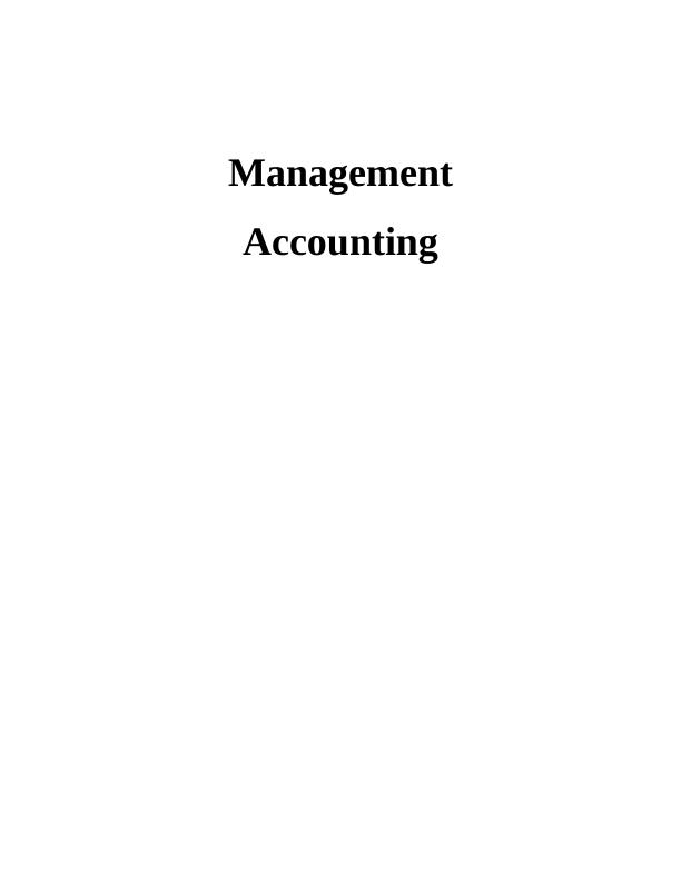 Management Accounting - DSA manufacturing Assignment_1