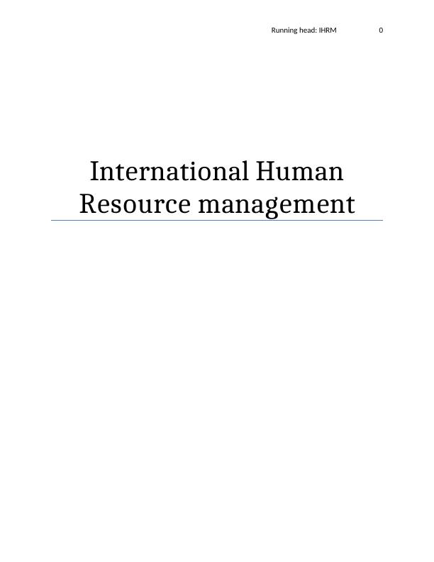 International Human Resource Management (HRM)  Assignment_1