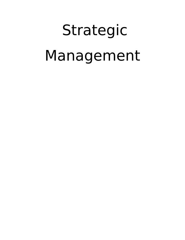Strategic Management: Analysis of Marks and Spencer_1