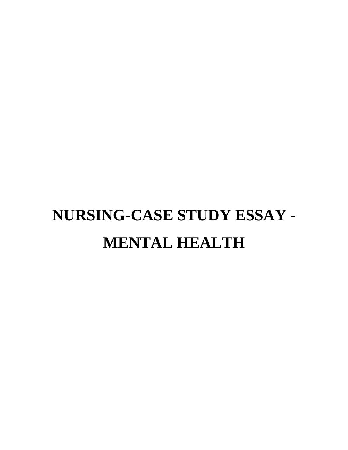 case studies in mental health nursing