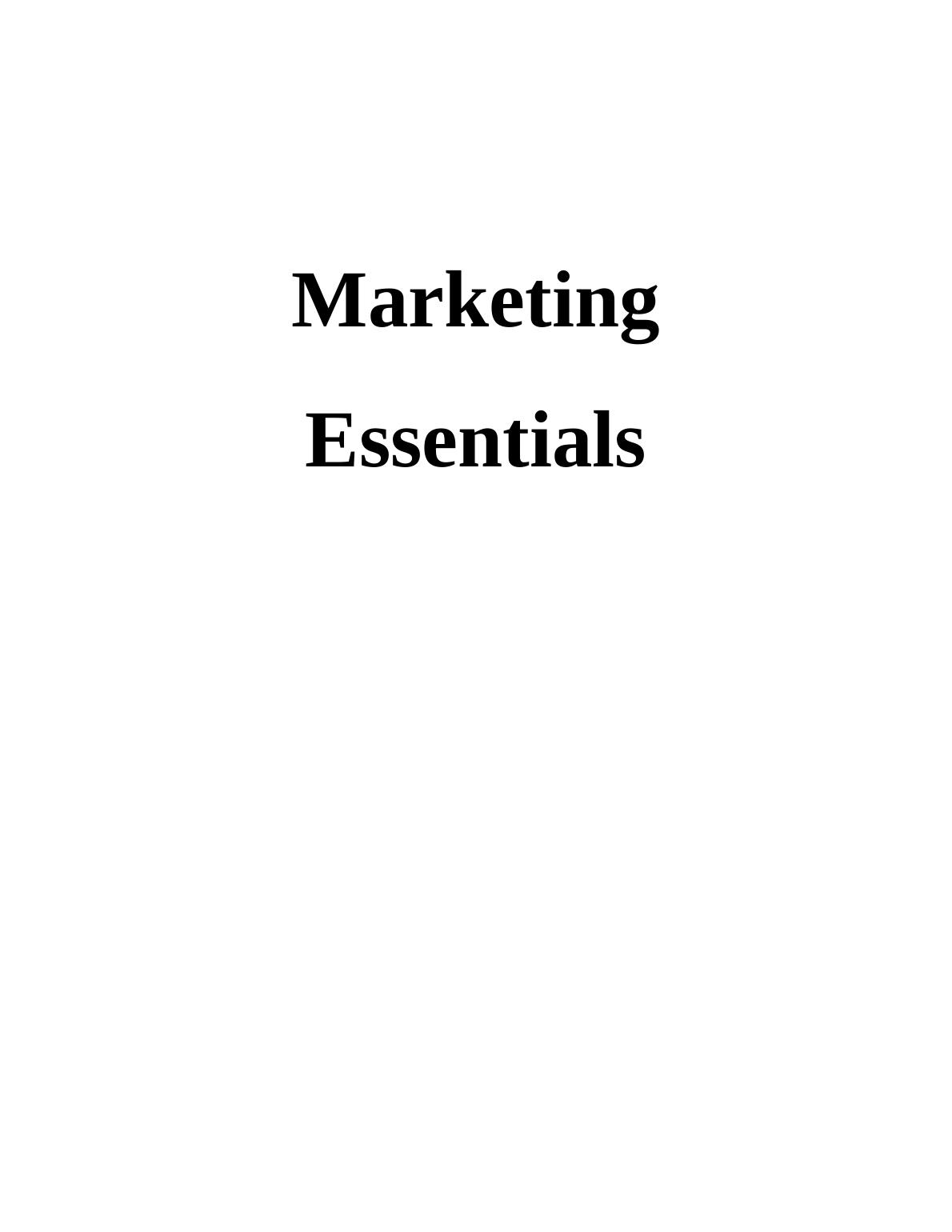 Marketing Essentials of Cadbury Report_1