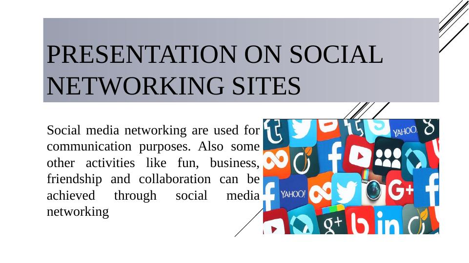 presentation on social networking site