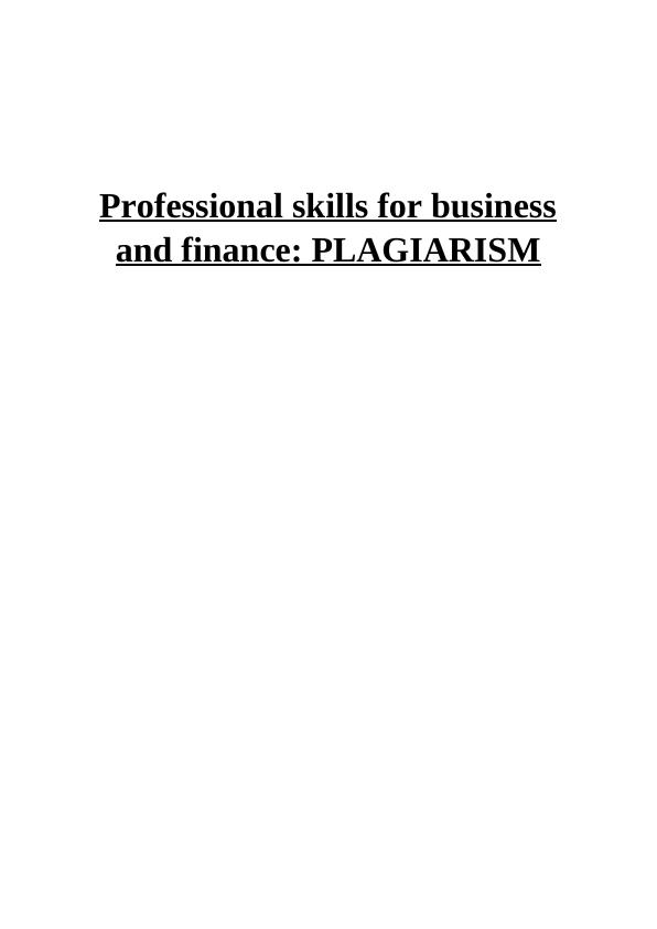 Professional Skills for Business and Finance: Plagiarism_1
