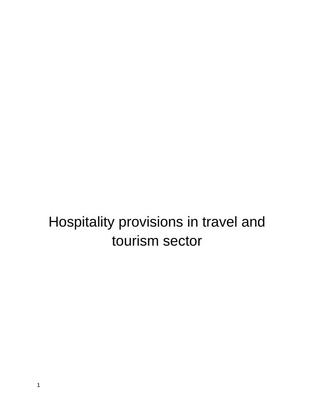 Hospitality Provisions in Travel and Tourism_1