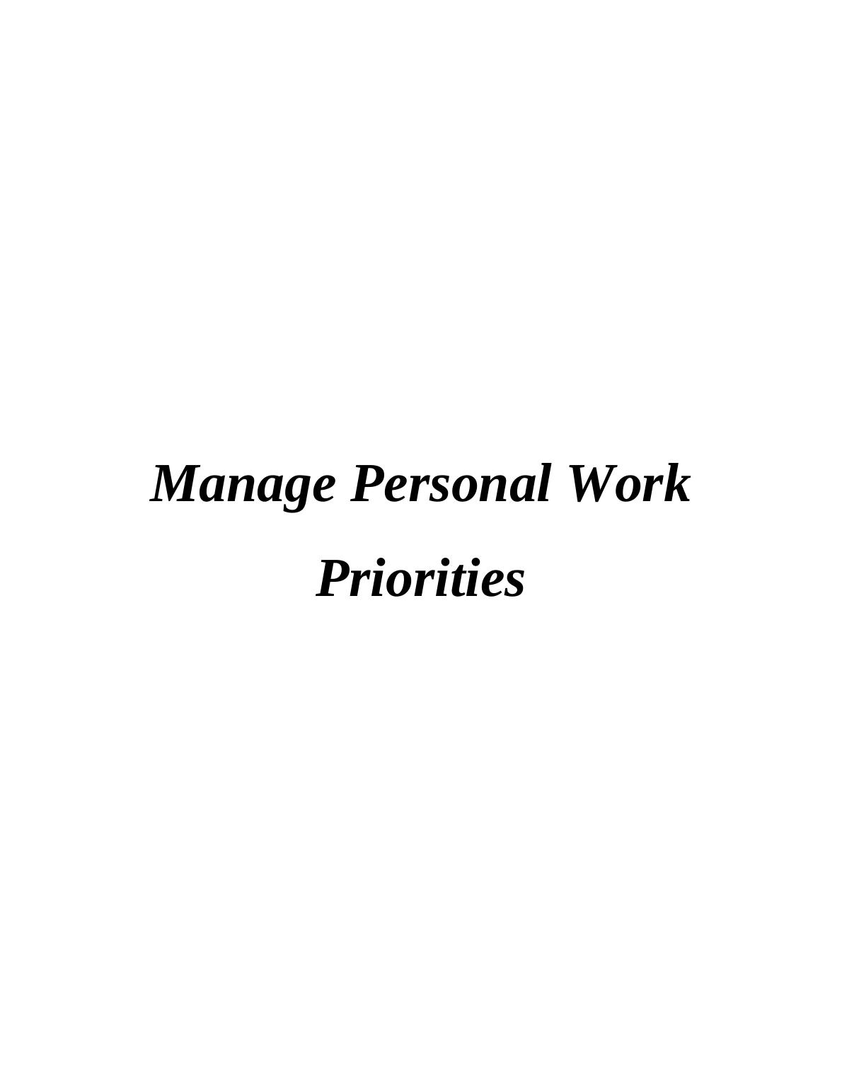 BSBWOR501 Manage Personal Work Priorities Professional Development_1