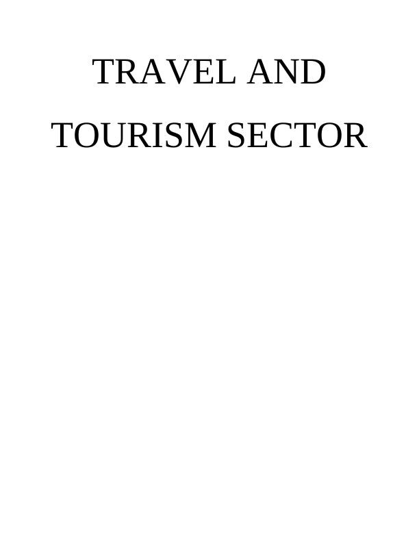 Historical Developments In The Travel And Tourism Sector|Report On TUI_1