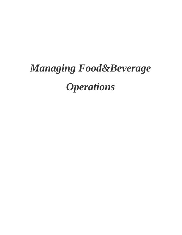 Managing Food & Beverage Operations Assignment_1