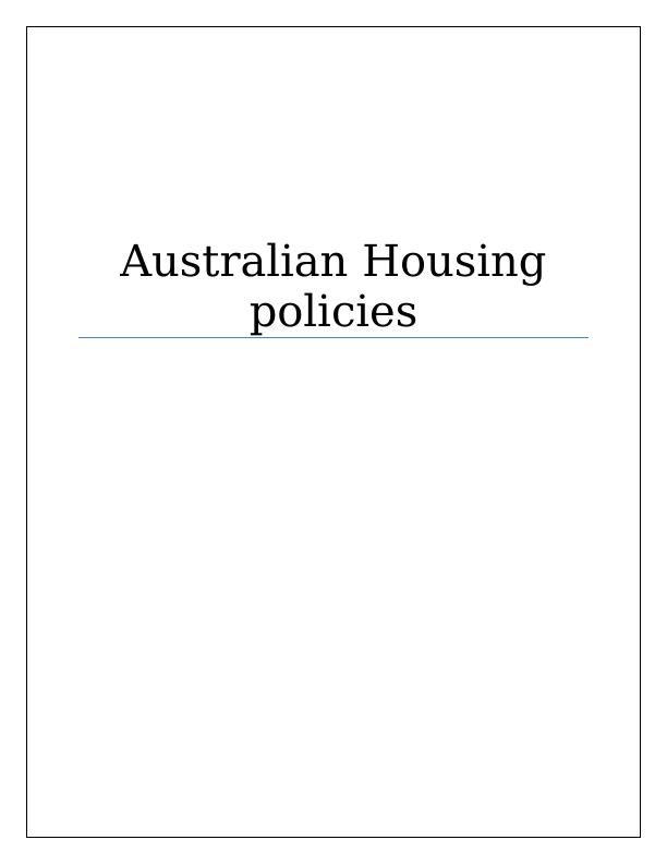 Australian Housing policies_1
