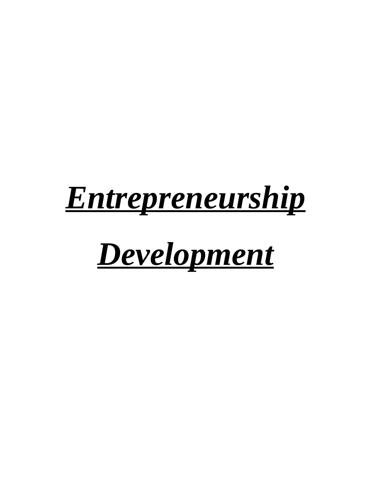 Entrepreneurship Development: A Comprehensive Study_1