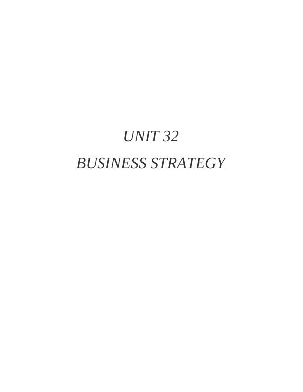 Unit 32 business strategy assignment : Tesla motors_1