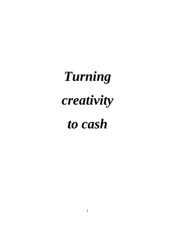 Turning creativity to cash_1