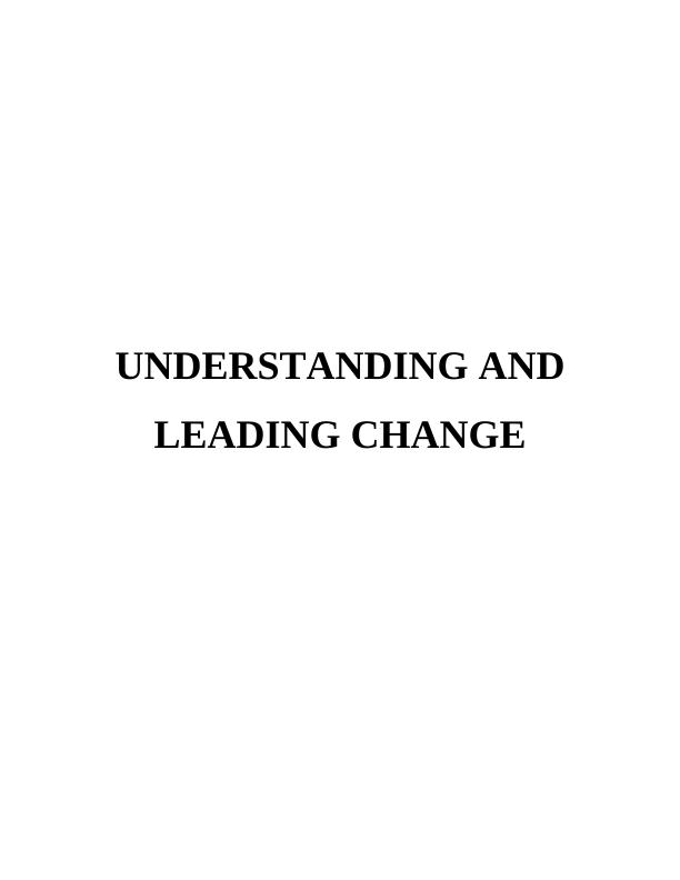 Understanding a Leading a Change - Assignment_1