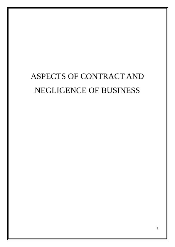 Aspects of Contract and Negligence of Business_1