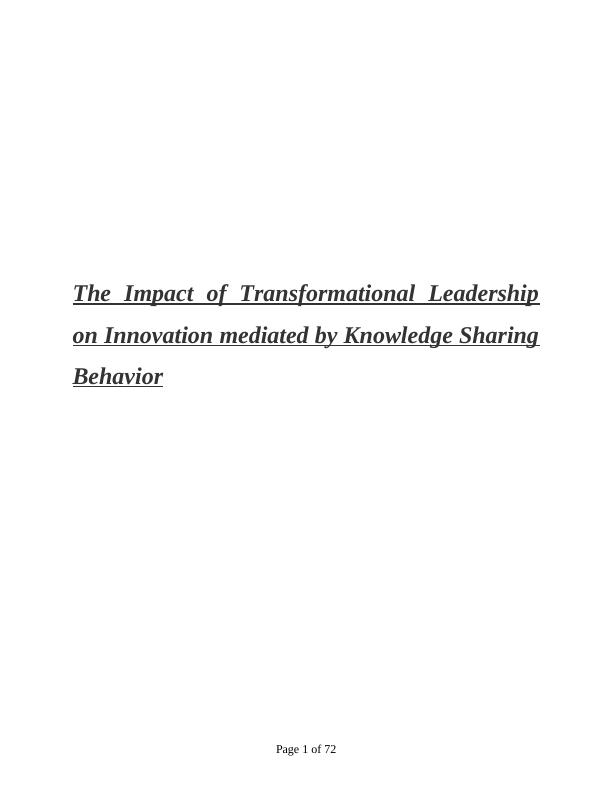 The Impact of Transformational Leadership on Innovation mediated by Knowledge Sharing Behavior_1