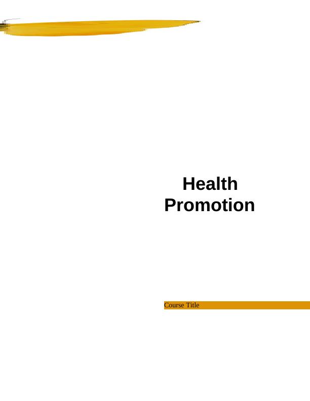 Health Promotion Strategies : Report_1